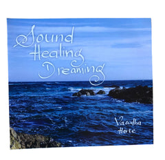 SOUND HEALING DREAMING CD Vasudha Harte